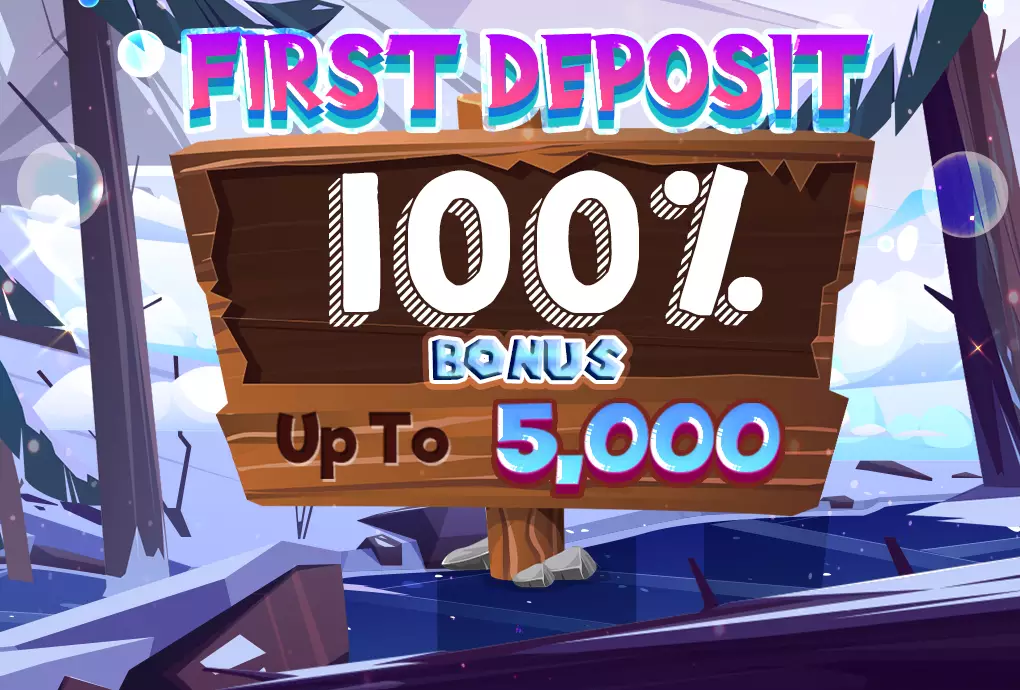 First Deposit 100%